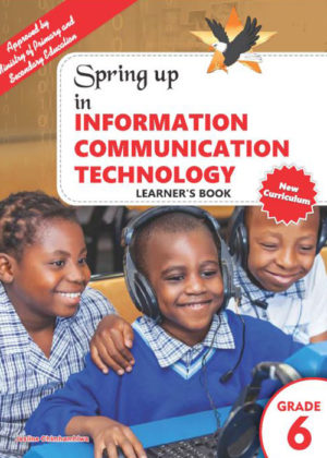 Information Communication Technology Learner's Book Grade 6