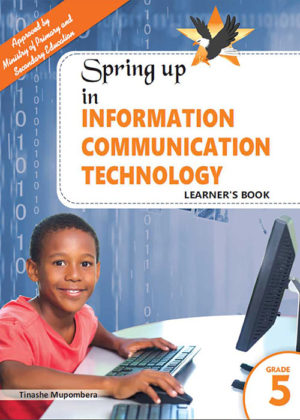 Information Communication Technology Learner's Book Grade 5