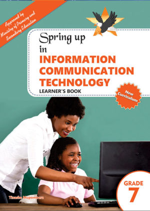 Information Communication Technology Learner's Book Grade 7