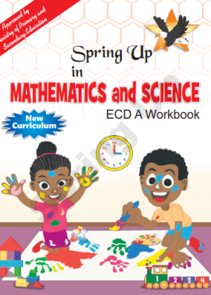 Spring Up in Mathematics and Science Work Book ECD A